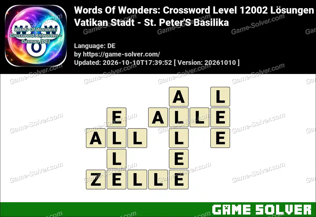 Words Of Wonders: Crossword Level 12002 Lösungen – Vatikan Stadt – St. Peter’S Basilika